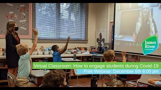 Virtual Classroom: How to engage students during Covid-19