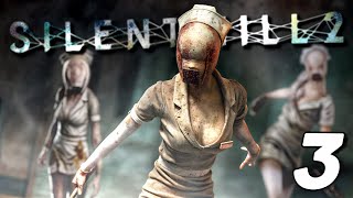 HORRIFYING NIGHTMARES Are Inside This HOSPITAL | SILENT HILL 2: Remake - Part 3