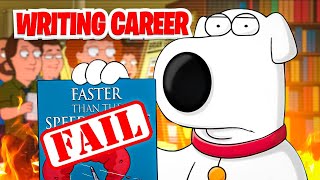 Brian Griffin's Writing Career is A Disaster