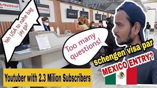 Indian Youtuber Nomad Shubham ke sath MEXICO AIRPORT par kia howa ! (Too many Questions)