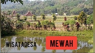 Wisata Desa MEWAH!!!