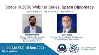 Space in 2050 Webinar: Space Diplomacy