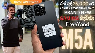 ලංකාවේ හොඳම BUDGET GAMING Phone එක, FREEYOND M5A | 8GB RAM | 256GB ROM | 90Hz | TRCSL APPROVED!!!