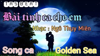 Bài tình ca cho em - Nhạc : Ngô Thụy Miên - Karaoke song ca