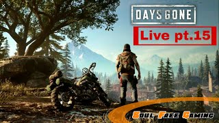 Days Gone. Live pt. 15 (final missions)