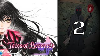 Tales of Berseria - 02 There It Is