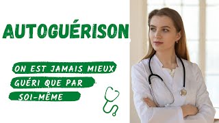 🩺  Naturopathie : On n’est jamais mieux guéri que par soi-même !