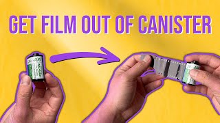 How to Get Film out of Canister - Retrieve Film from Canister - Film Photography Tips