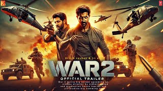 WAR 2 - Hindi Trailer | Hrithik Roshan | Jr NTR | Siddharth Anand, Salman K, | Concept