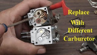 Replacement with Different Carburetor | Trimmer Carburetor | Chainsaw Carburetor