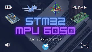 STM32 | MPU6050 LIBRARY & EXAMPLE