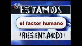 Estamos presentando… El Factor Humano