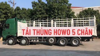 Khám Phá Tính Năng và Ưu Điểm Của Tải Thùng Howo 5 Chân