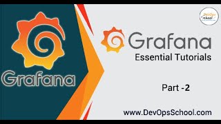 Grafana Tutorial | What is Grafana | Grafana Crash Course Part 2