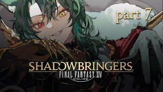 [FF14 - Shadowbringers] 🌱Sprout's First Shadowbringers🌱 - WE ARE FINISHING THIS