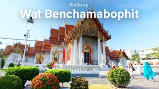 Walking Wat Benchamabophit Marble Temple Bangkok | March 2024