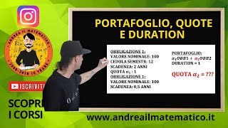 PORTAFOGLIO, QUOTE E DURATION - Esercizi di matematica finanziaria