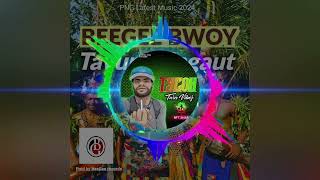 TAVUR I SINGAUT(2024)_Bee'gee bwoy(Prod by Bee'gee records)