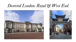 Virtual Lockdown Tour of London - Royal London & the West End