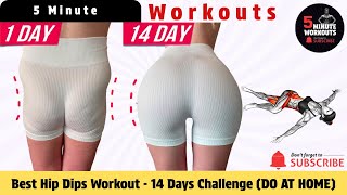 Best Hip Dips Workout - 14 Days Challenge (DO AT HOME) By 5 Minute Workouts