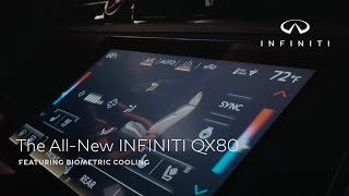 The All-New INFINITI QX80 |  Biometric Cooling