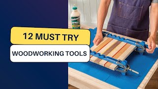 12 Must Try Woodworking Tools for Perfect Project Precision