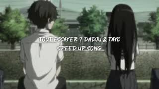 tout essayer ? dadju & tayc - speed up