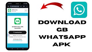 How to download GB WhatsApp APK latest version free 🔥