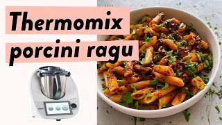 Thermomix Easy Peasy Porcini Ragu Recipe | by alyce alexandra