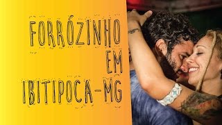 Nosso Forró em Ibitipoca - 🚐 melevatrip.com