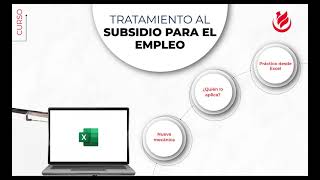 TRATAMIENTO DEL SUBSIDIO PARA EL EMPLEO