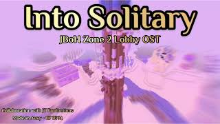 JBoH OST — Into Solitary