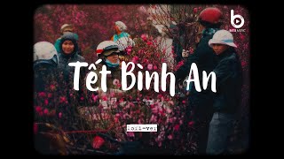 Tết Bình An - Hana Cẩm Tiên x Bell「Lofi Ver」/ Một năm cũ đã qua cùng nhau đón năm mới bình an!