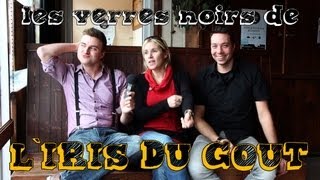 L'Iris du Goût (avec Caroline Leclerc) :: La Décapsule