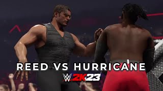 🔥 REED VS HURRICANE 🌪️- SEMI FINAL ROUND 2 🏆 | #WWE2K23