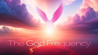 The God Frequency 963Hz: Unlocking Universal Energy