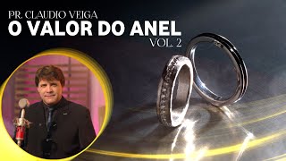 Pr. Claudio Veiga | O Valor do Anel (Ilustrações VOL.2)