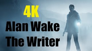 Alan Wake Remastered Gameplay Walkthrough The Writer