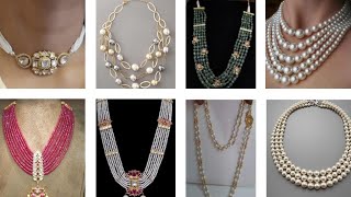 Pearls necklace designs || Latest necklace designs || New necklace designs #necklace