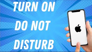 How To Turn On Do Not Disturb On Iphone