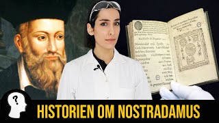 KUNNE NOSTRADAMUS FORUDSIGE FREMTIDEN?