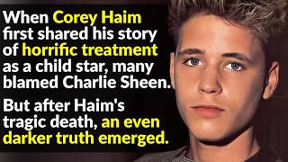 Corey Haim Was Betrayed By Those Closest To Him