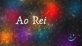 Ao Rei