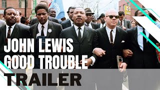 John Lewis; Good Trouble | Officiële trailer