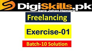 Freelancing exercise 1 batch 11 solution  digiskills //  solved exercise of freelancing 1 batch 11