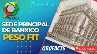 SEDES PRINCIPALES DE BANXICO