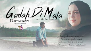 Darmendra Khaffah Band - Gadoh di Mata (Official Music Video)