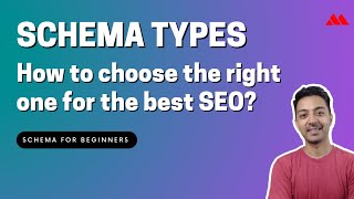 Schema Types - How to choose the right one for the best SEO?