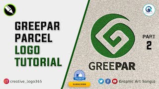 How to Greepar Parcel Logo Design Tutorial in #CorelDRAW #PremierePro Part -2 | Graphic Art Sangla