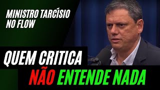 ACERTOS DO GOVERNO BOLSONARO – Ministro Tarcísio no Flow